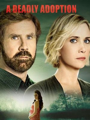 A Deadly Adoption - Película 2015