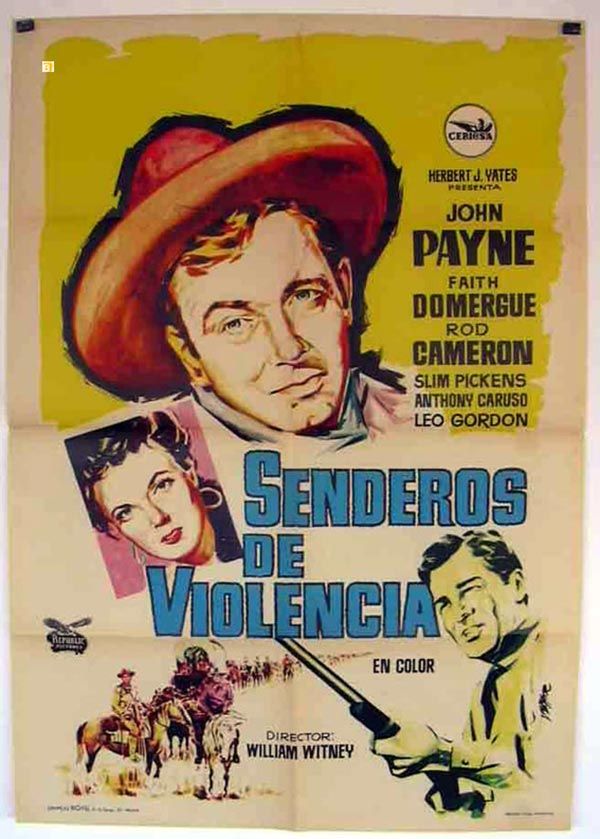 Senderos de violencia - Película 1955