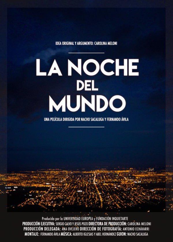 La noche del Mundo - Documental 2016