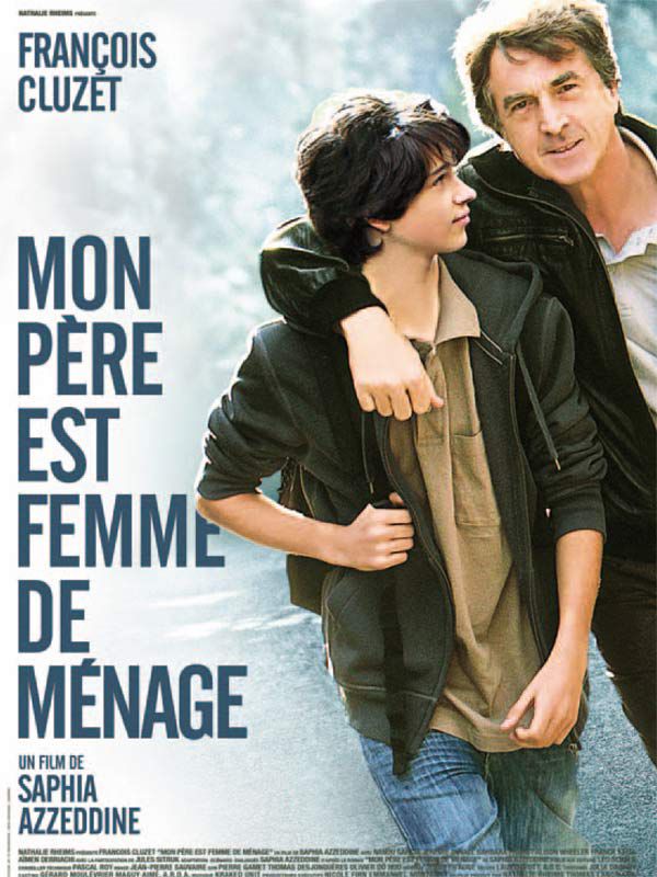 Mon père est femme de ménage - Película 2010