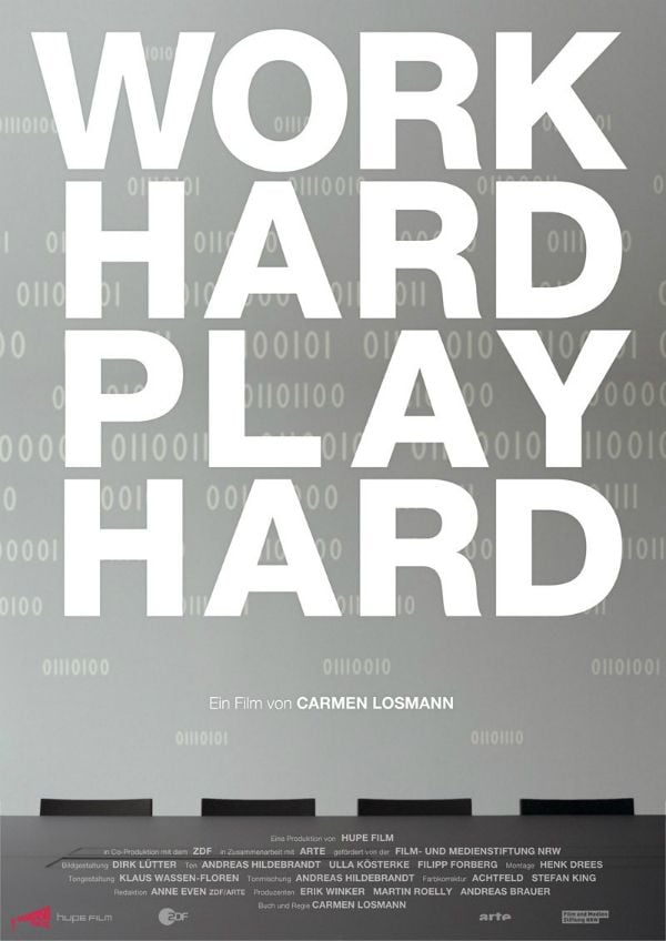 Work Hard - Play Hard - Documental 2011