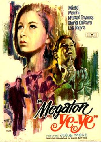 Megaton Ye-Ye - Película 1965