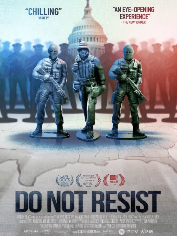Do Not Resist - Documental 2016