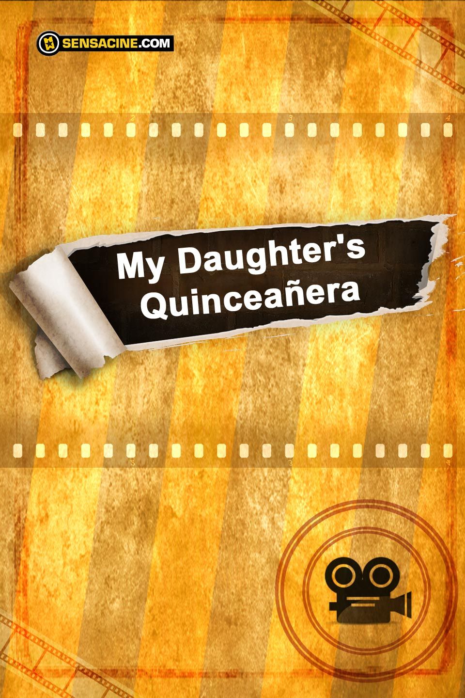 My Daughter''s Quinceañera - Película 2018