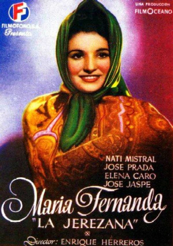 María Fernanda, la Jerezana - Película 1947