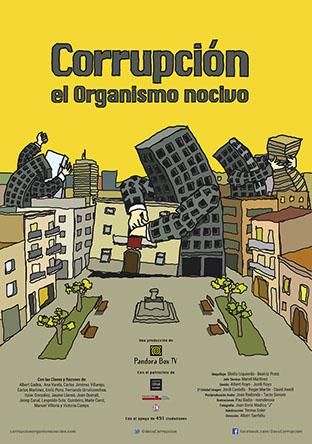 Corrupción: el organismo nocivo - Documental 2015