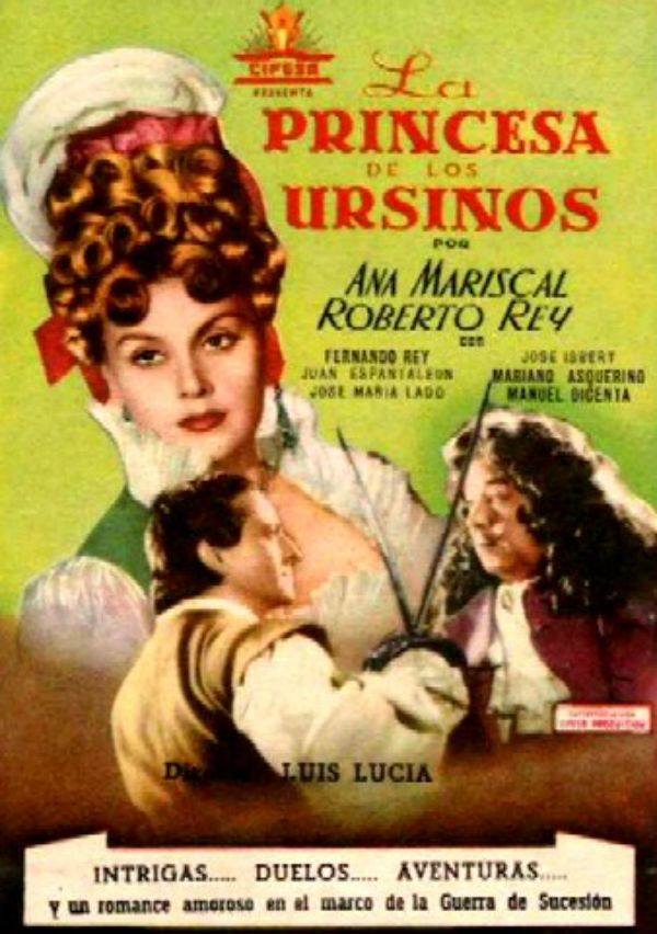 La princesa de los Ursinos - Película 1947