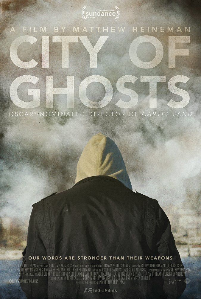 City of Ghosts - Documental 2017