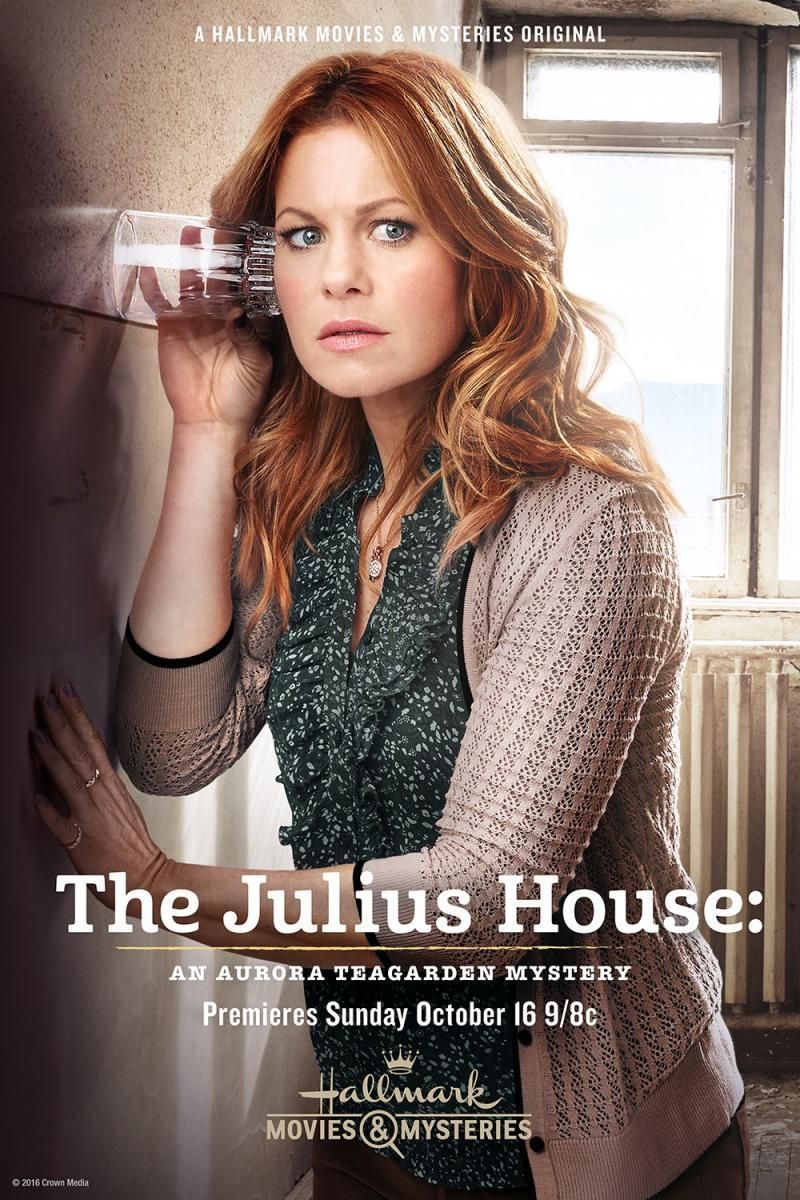 La casa Julius: Un misterio para Aurora Teagarden - Película 2016