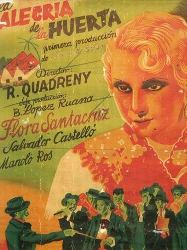La alegría de la huerta - Película 1940