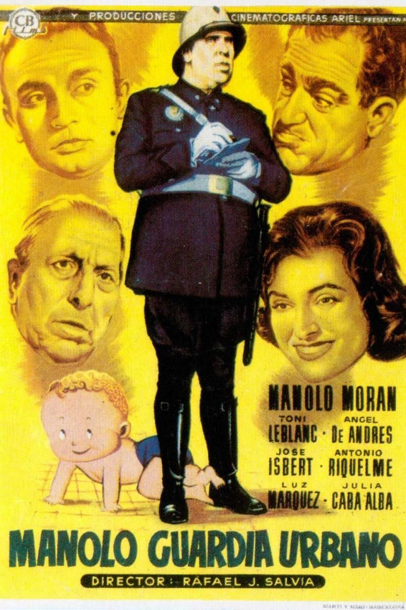 Manolo, guardia urbano - Película 1956
