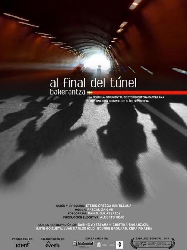 Al final del tunel - Documental 2011