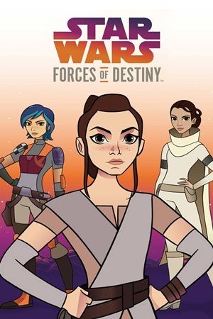 Star Wars Forces Of Destiny Temporada 1 SensaCine Star Wars Forces Of Destiny Temporada 1 SensaCine