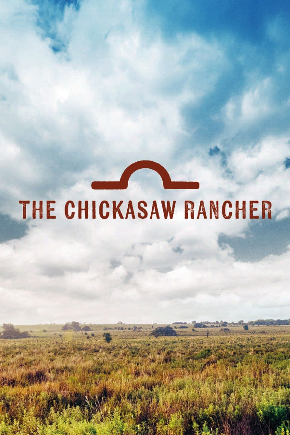 The Chickasaw Rancher - Película 2017