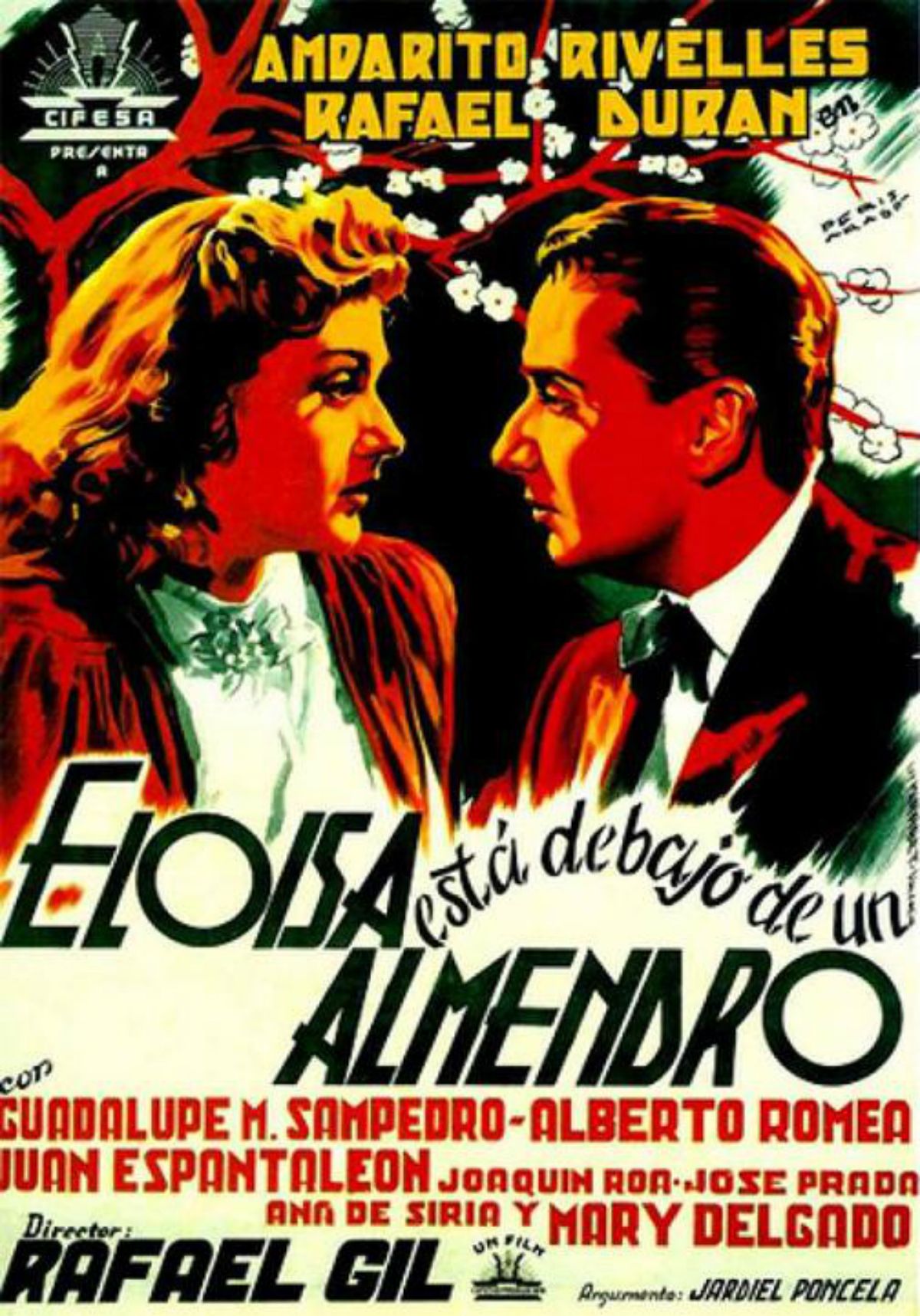 Eloísa está debajo de un almendro - Película 1943