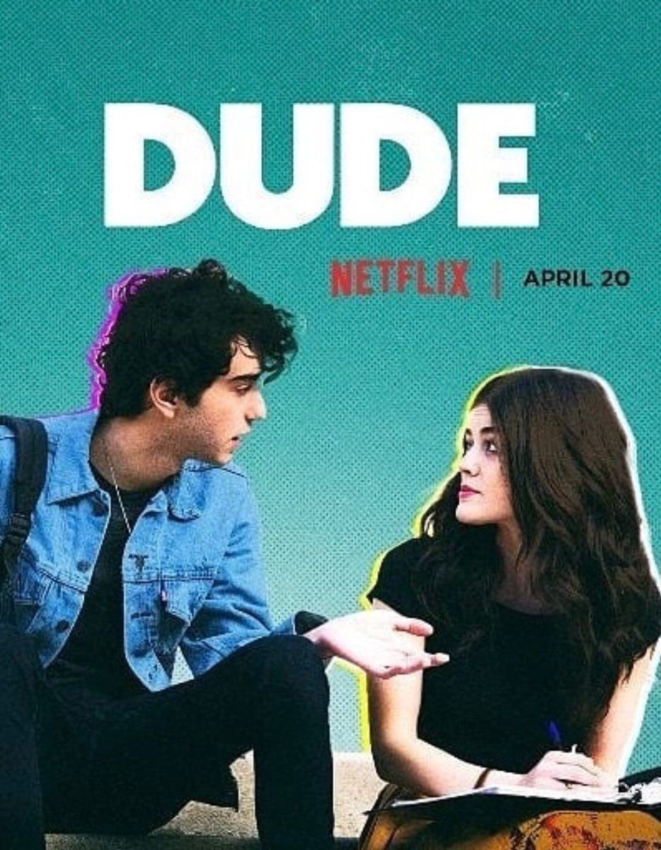 Dude - Película 2018