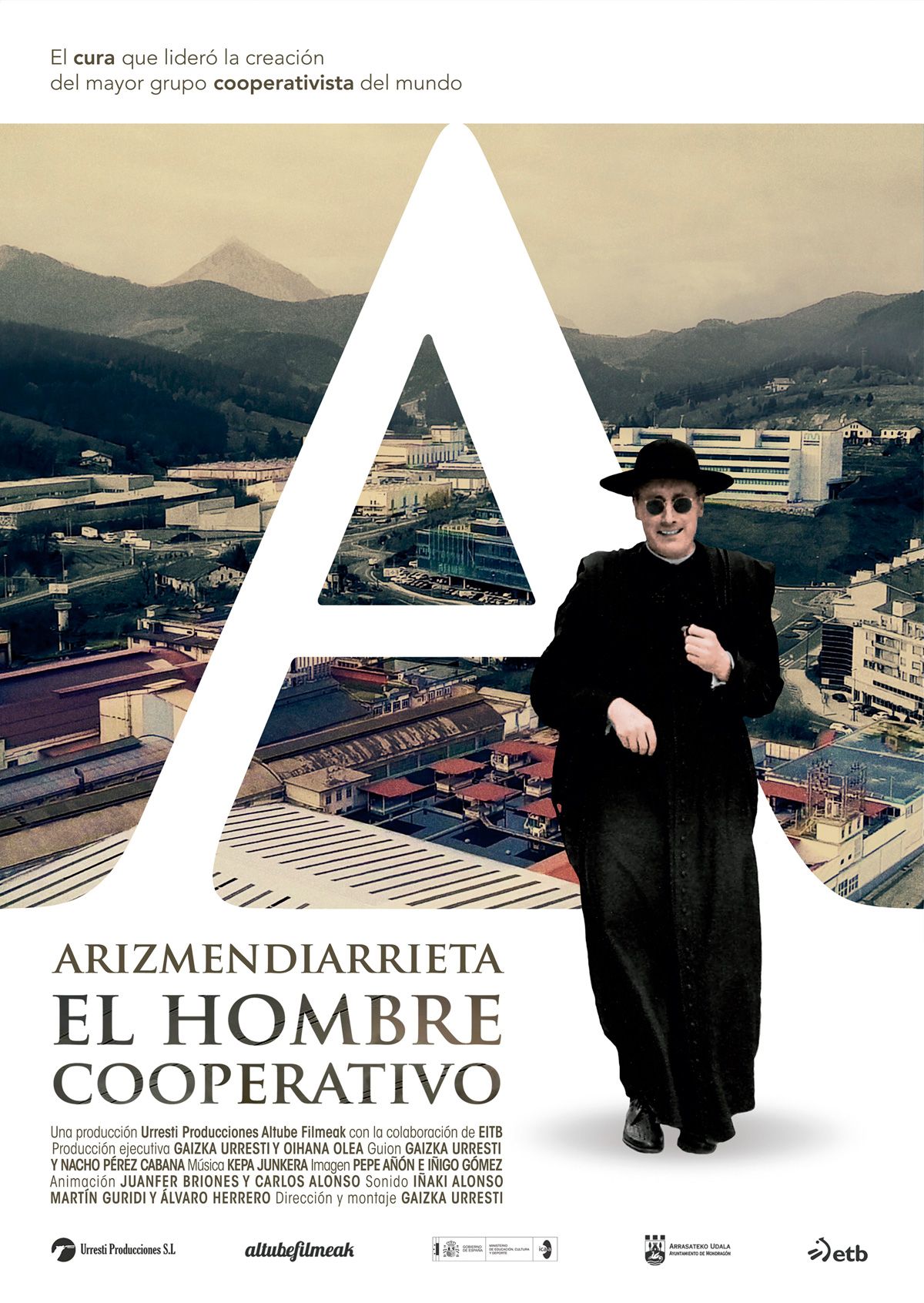 Arizmendiarrieta, el hombre cooperativo - Documental 2016