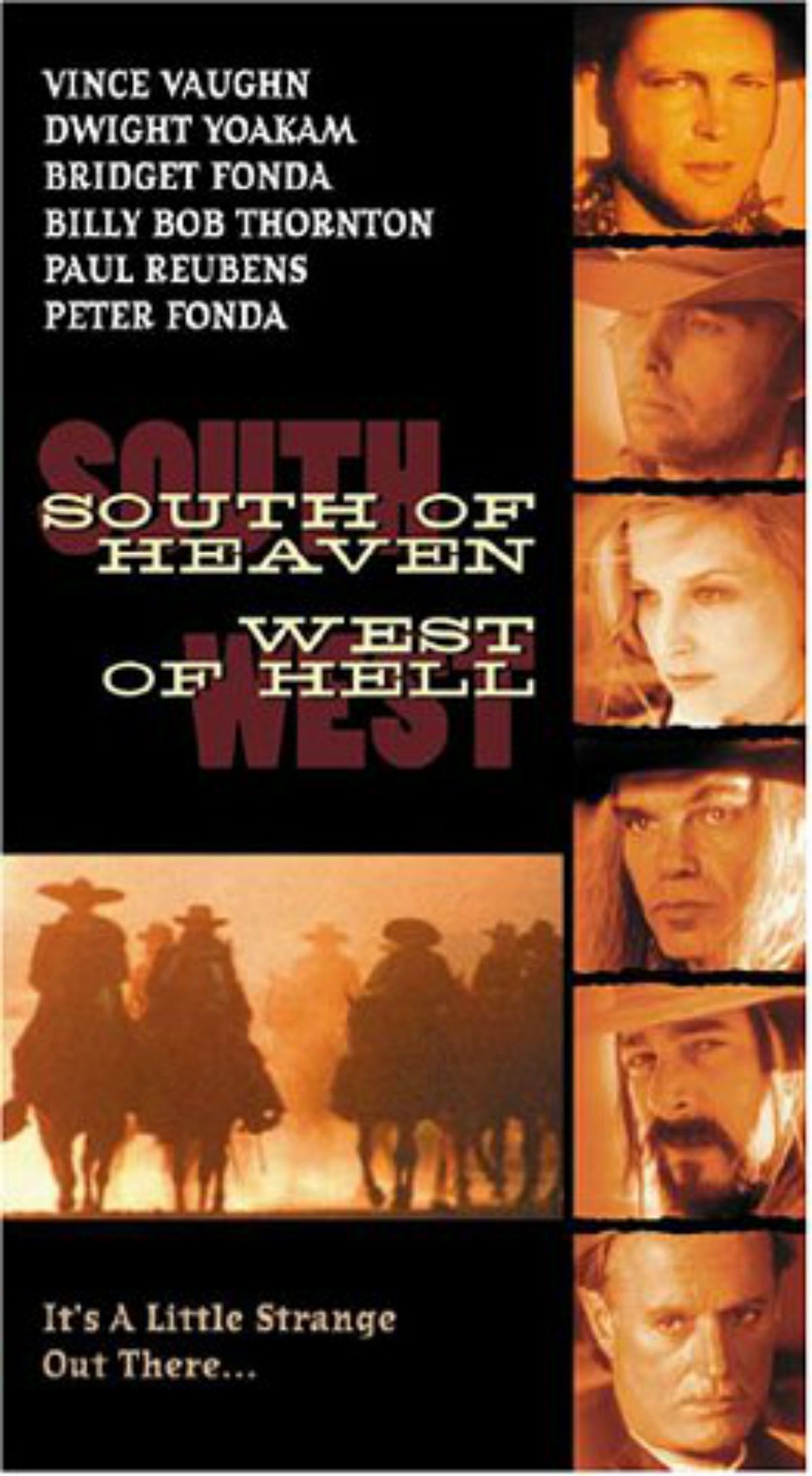 Al sur del cielo, al oeste del infierno - Película 2000