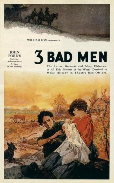 3 Bad Men - Película 1926