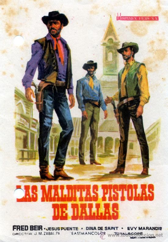 Las malditas pistolas de Dallas - Película 1964