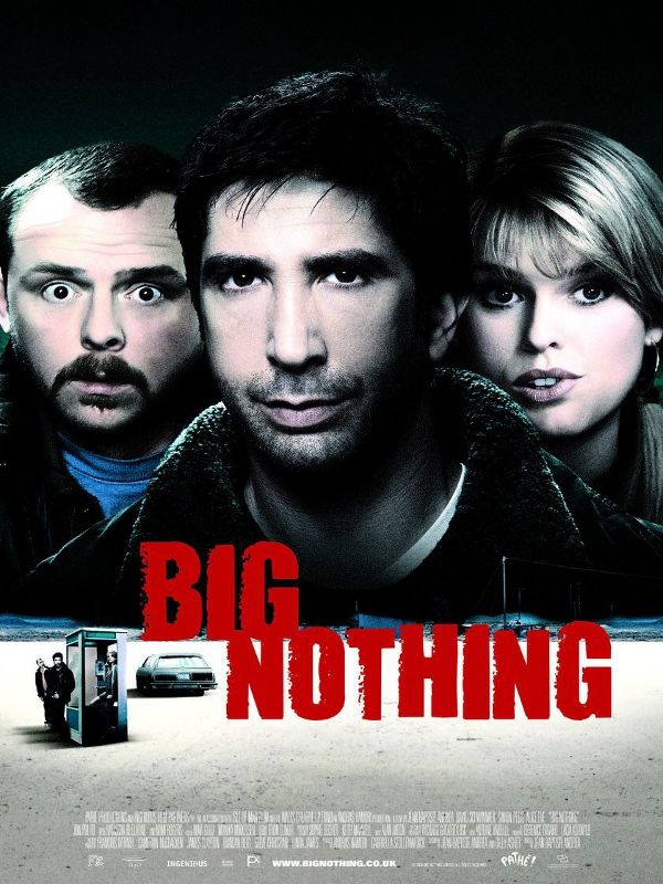 Big Nothing - Película 2006