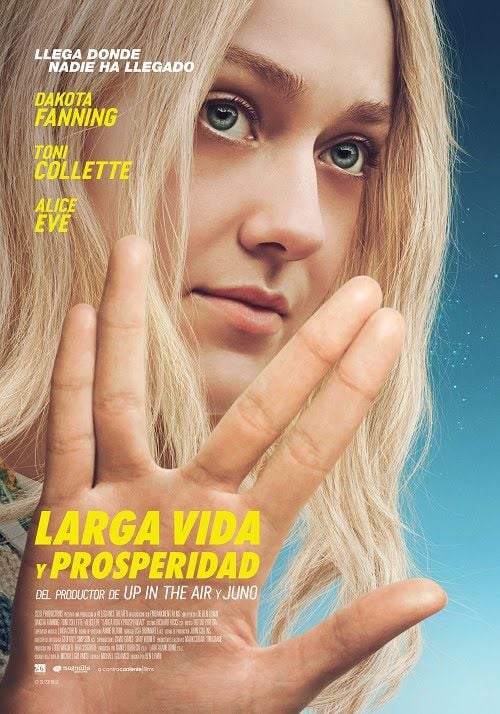 Larga vida y prosperidad - Película 2017