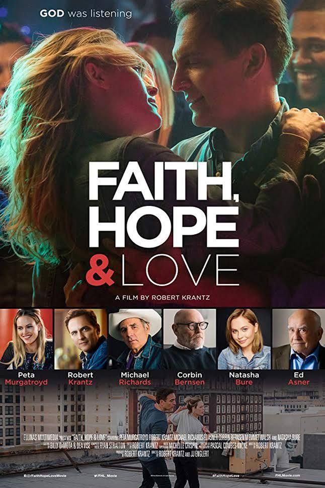 Faith, Hope & Love - Película 2019