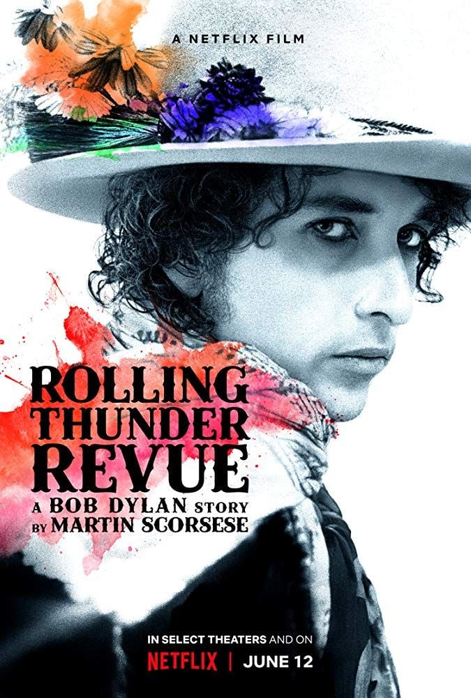 Rolling Thunder Revue: A Bob Dylan Story By Martin Scorsese - Documental 2019