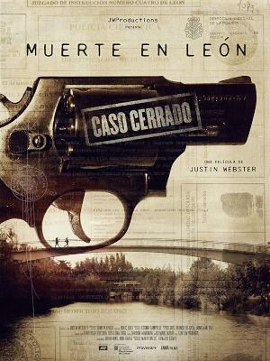 Muerte en León. Caso Cerrado - Documental 2019