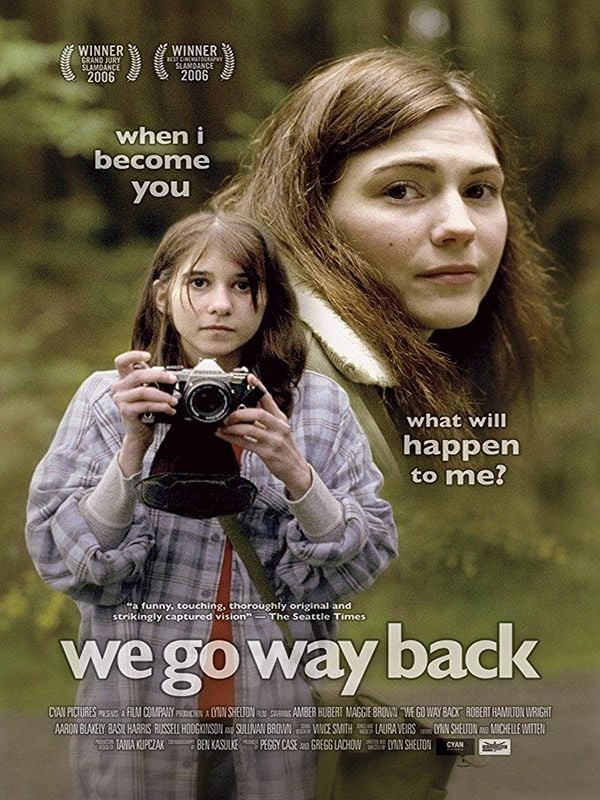 We Go Way Back - Película 2006
