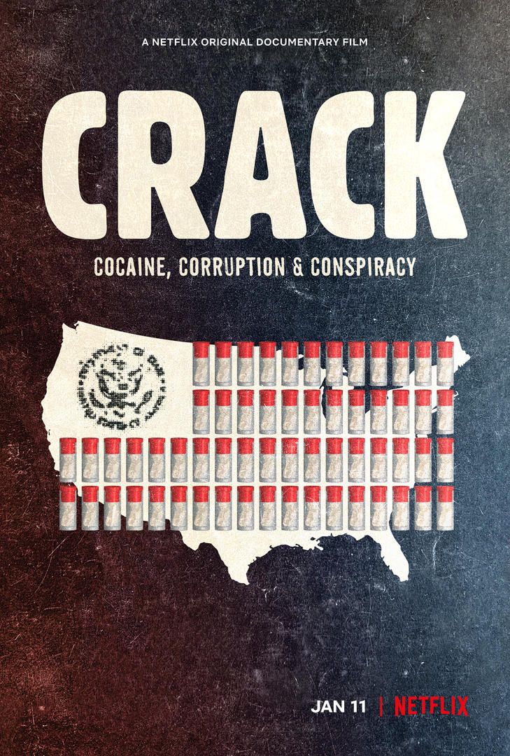 Crack: Cocaína, corrupción y conspiración - Documental 2020