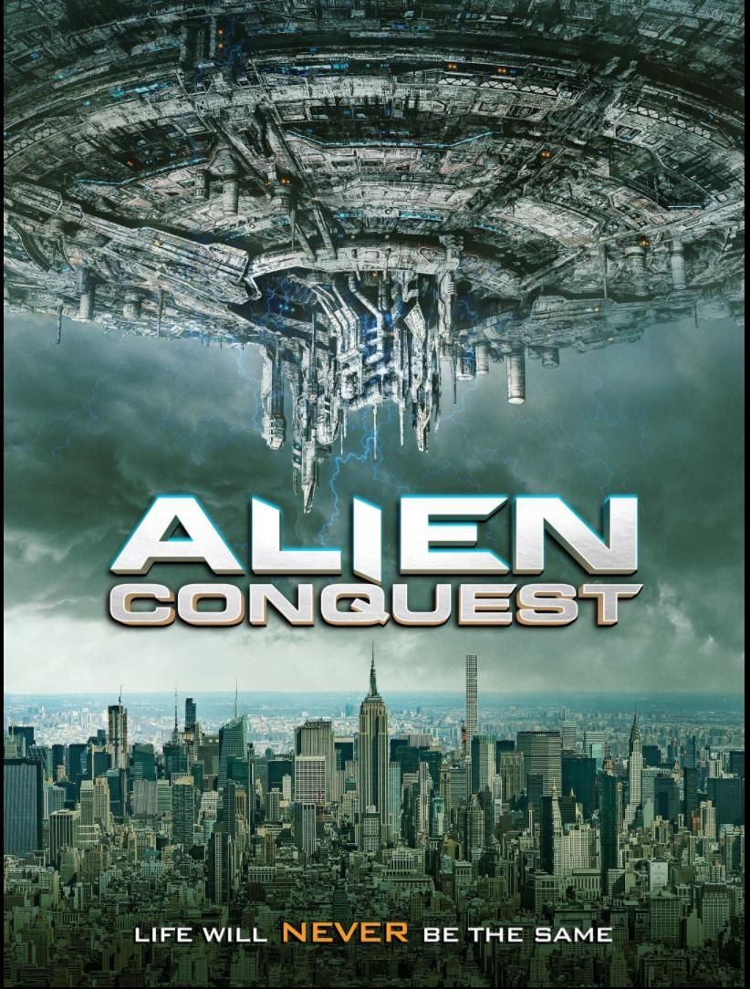 Alien Conquest - Película 2021