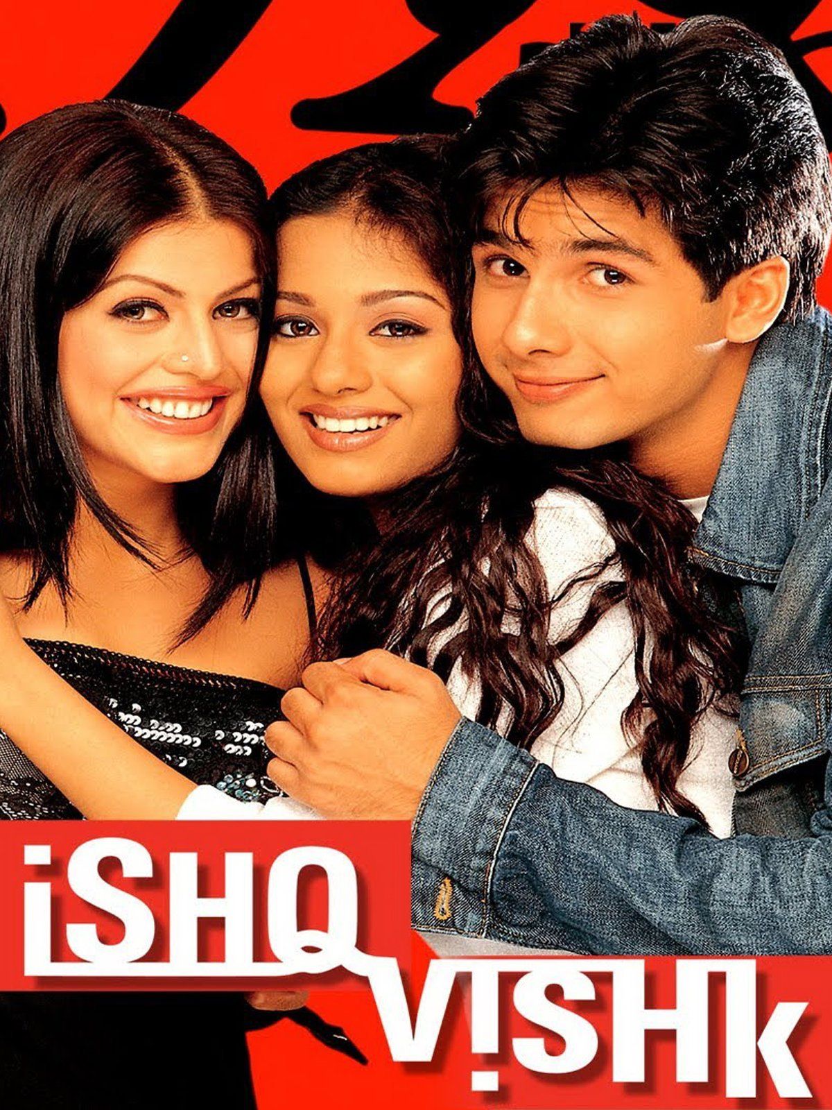 Ishq Vishk - Película 2003
