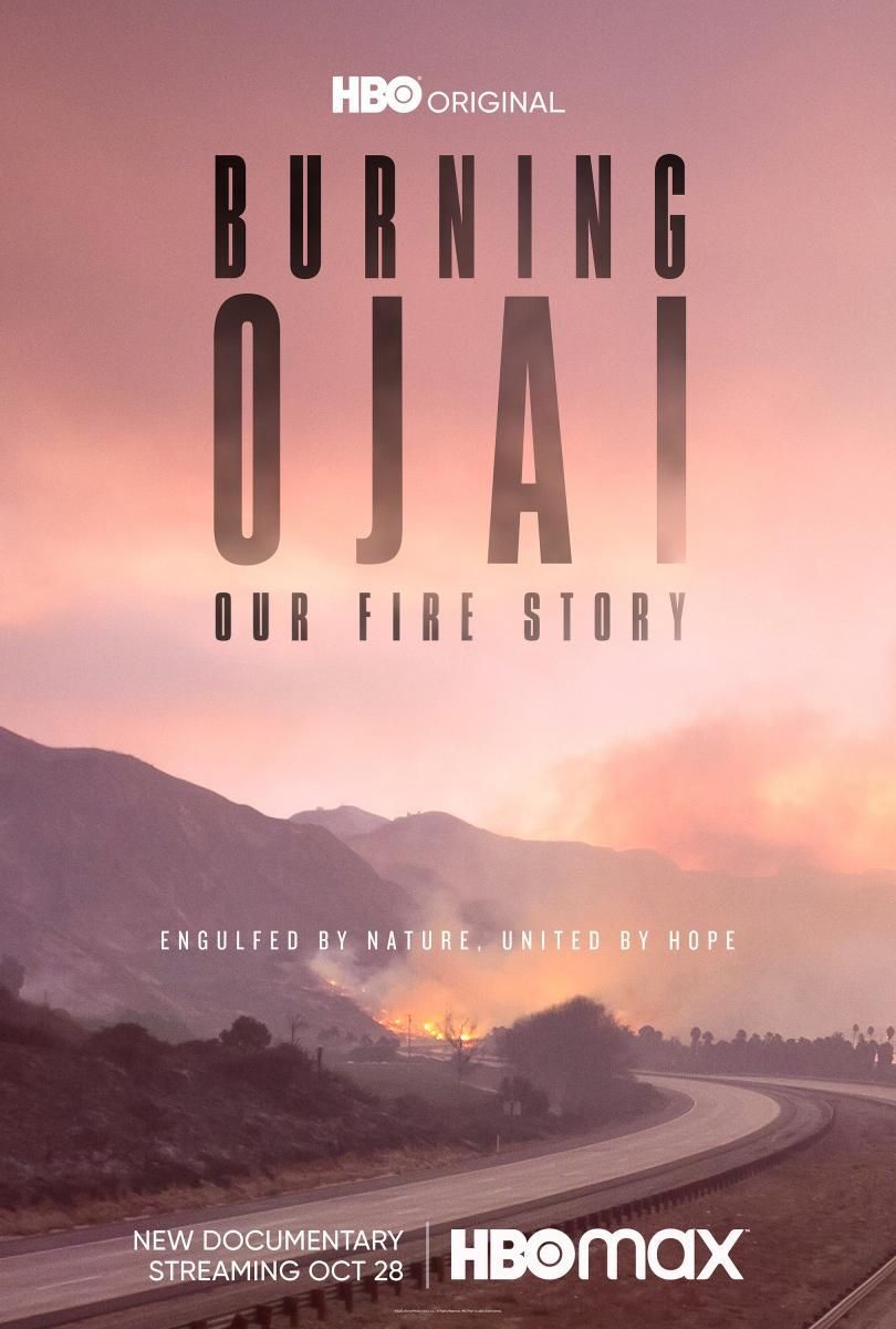 Los incendios de Ojai - Documental 2020