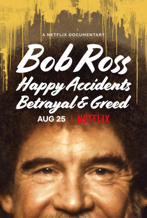 Bob Ross: Casualidades, traiciones y avaricia - Documental 2021