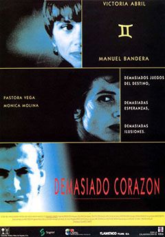 Demasiado Corazón - Película 1992