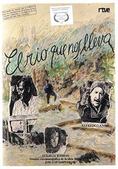 El río que nos lleva - Película 1989