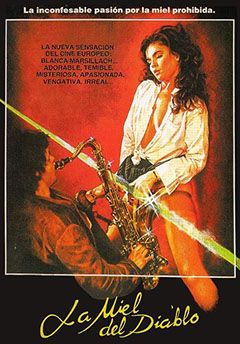 La miel del diablo - Película 1986