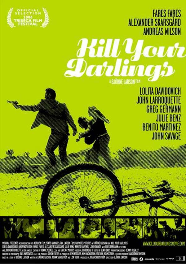 Kill Your Darlings - Película 2006