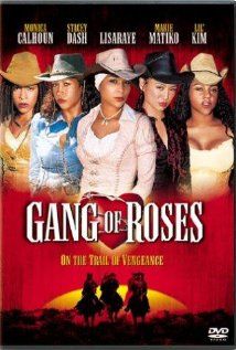 Gang of Roses - Película 2003