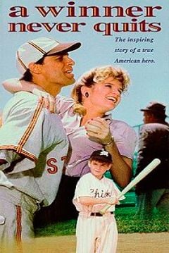 A Winner Never Quits - Película 1986