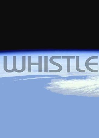 Whistle - Cortometraje