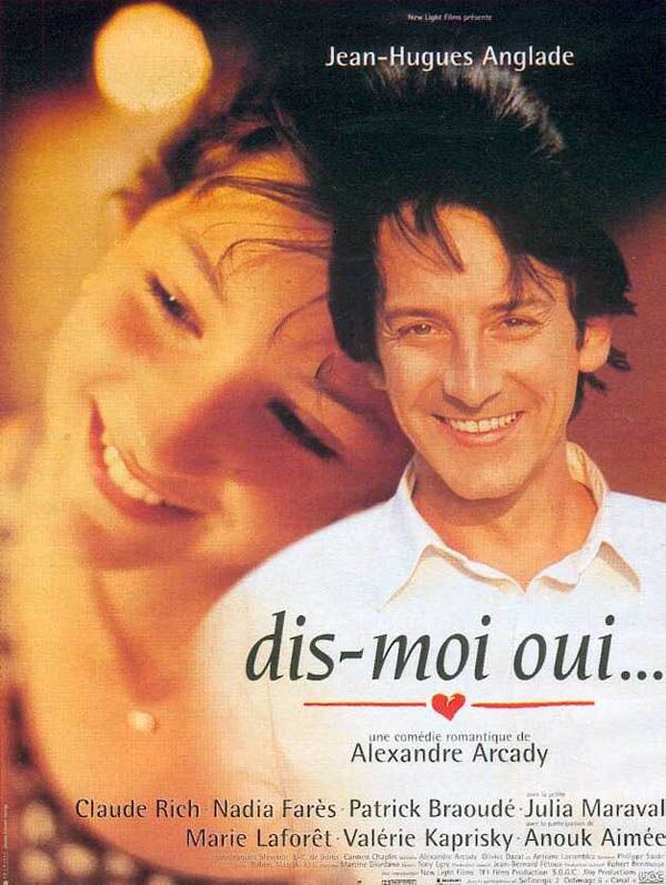 Dis-moi oui... - Película 1995