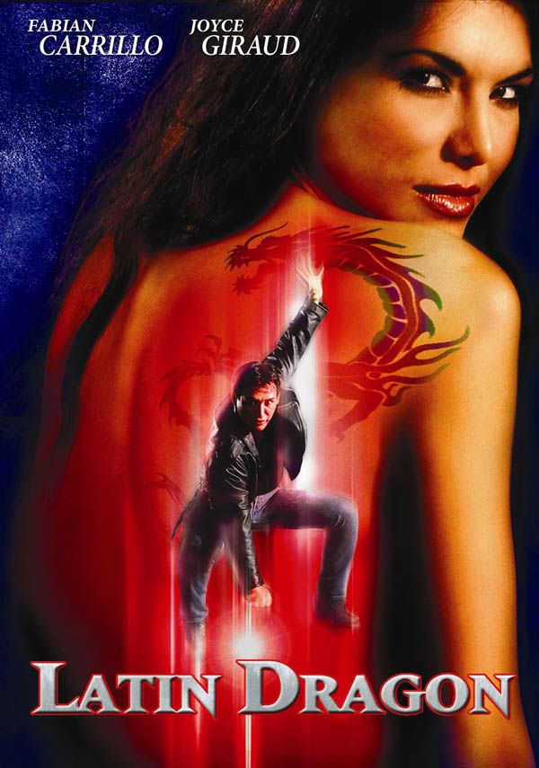 Latin Dragon - Película 2004