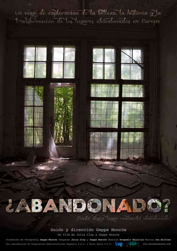 ¿Abandonado? - Documental 2013