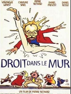 Droit dans le mur - Película 1997
