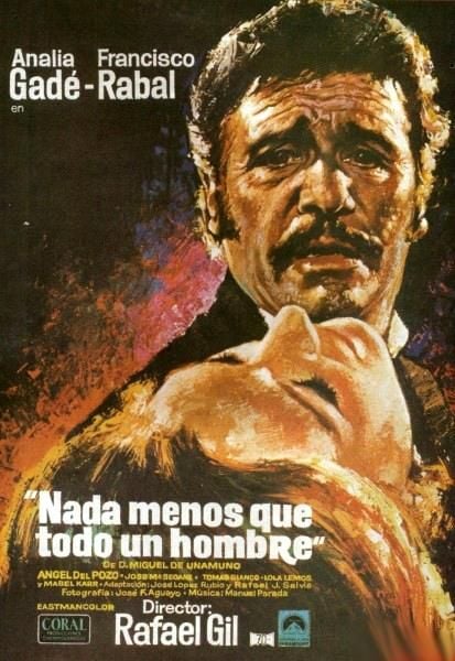 Nada menos que todo un hombre - Película 1971