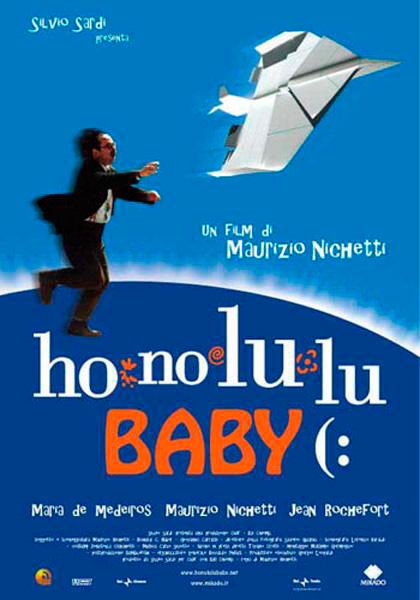 Honolulu baby - Película 2001