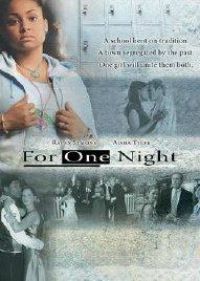 For One Night - Película 2006