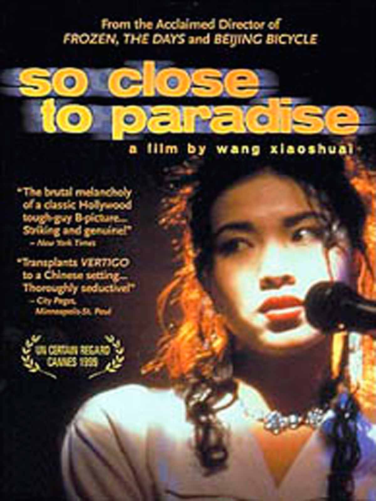 Demasiado cerca del paraíso - Película 1999